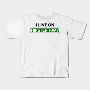 I live on Hipster Hwy Kids T-Shirt